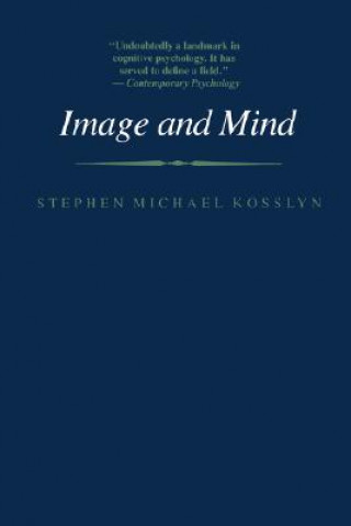 Kniha Image and Mind Stephen Michael Kosslyn