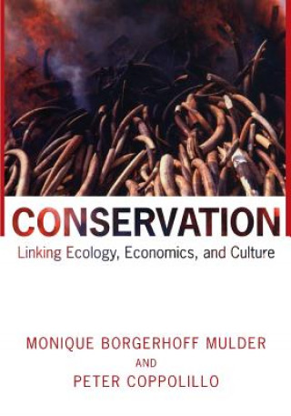 Kniha Conservation Monique Borgerhoff Mulder