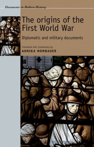 Kniha Origins of the First World War Annika Mombauer