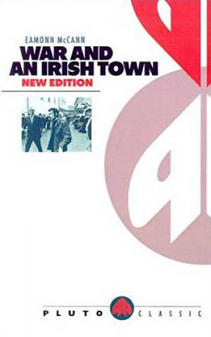 Buch War and an Irish Town Eamonn Mccann