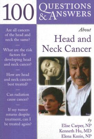 Könyv 100 Questions  &  Answers About Head And Neck Cancer Elise Carper