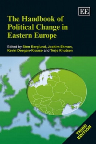 Kniha Handbook of Political Change in Eastern Europe, Third Edition Sten Berglund