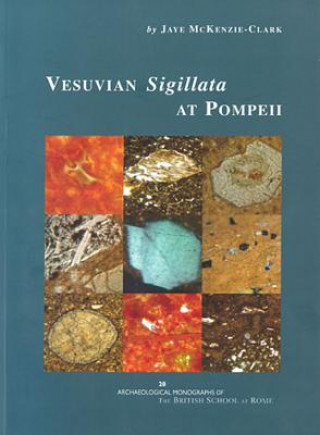 Książka Vesuvian Sigillata at Pompeii Jaye McKenzie-Clark