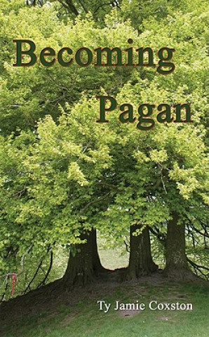 Book Becoming Pagan Ty Jamie Coxston