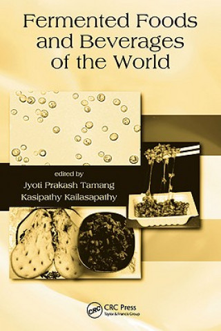 Kniha Fermented Foods and Beverages of the World Jyoti Prakash Tamang