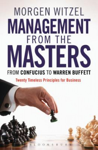 Книга Management from the Masters Morgen Witzel