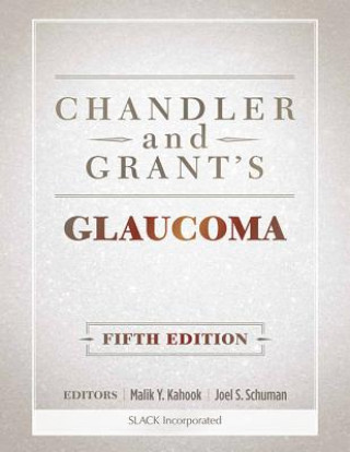 Carte Chandler and Grant's Glaucoma Malik Y Kahook