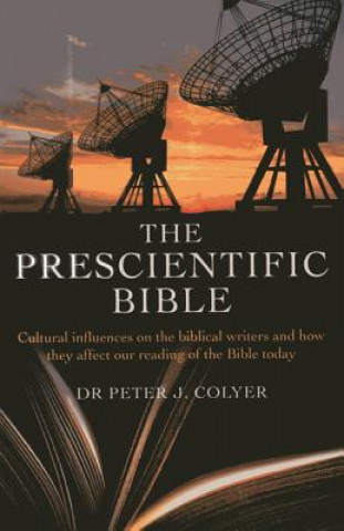 Libro Prescientific Bible Dr Peter Colyer