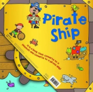 Kniha Convertible Pirate Ship Claire Phillip