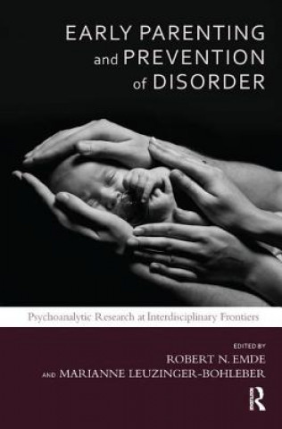 Livre Early Parenting and Prevention of Disorder Robert N Emde