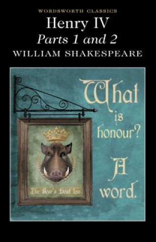 Carte Henry IV Parts 1 & 2 William Shakespeare