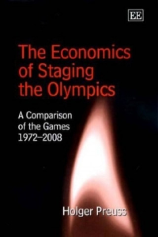 Knjiga Economics of Staging the Olympics Holger Preuss