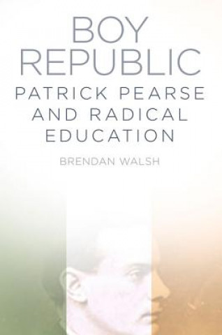 Kniha Boy Republic Brendan Walsh