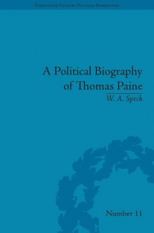Kniha Political Biography of Thomas Paine WA Speck