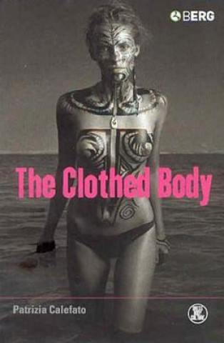 Книга Clothed Body Patrizia Calefato