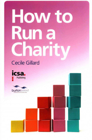 Knjiga How to Run a Charity Cecile Gillard