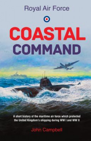 Kniha Royal Air Force Coastal Command John Campbell
