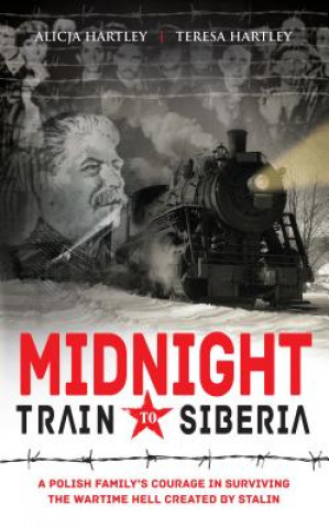 Carte Midnight Train to Siberia Teri Hartley