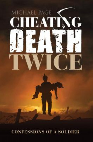 Knjiga Cheating Death Twice Michael Page