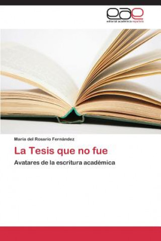 Book Tesis que no fue María del Rosario Fernández