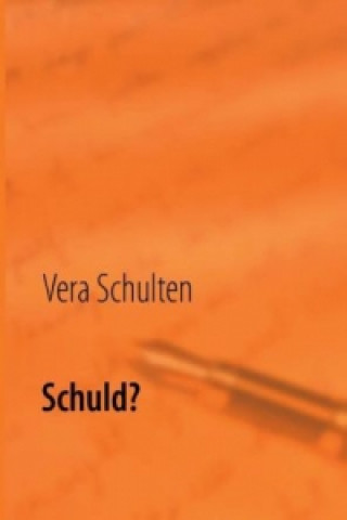 Knjiga Schuld? Vera Schulten