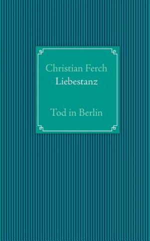 Книга Liebestanz Christian Ferch