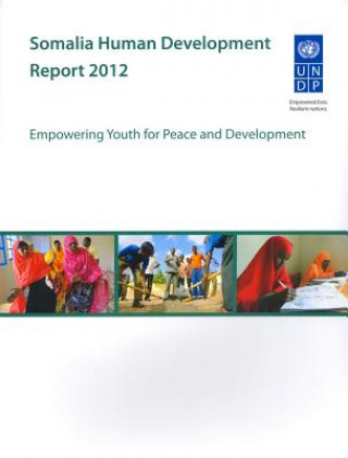 Kniha Somalia Human Development Report 2012 United Nations Development Programme