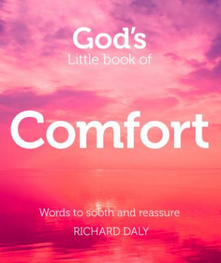 Βιβλίο God's Little Book of Comfort Richard Daly