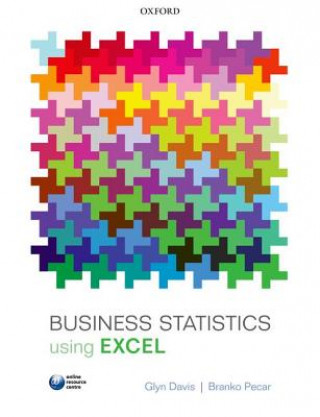 Kniha Business Statistics using Excel Glyn Davis