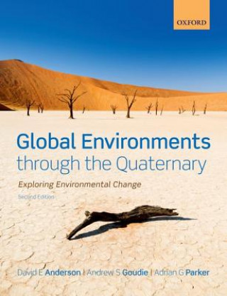 Книга Global Environments through the Quaternary David Anderson