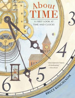 Kniha About Time Bruce Koscielniak