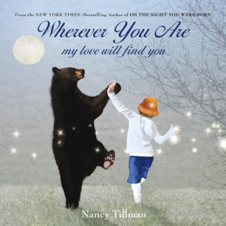 Книга Wherever You Are Nancy Tillman