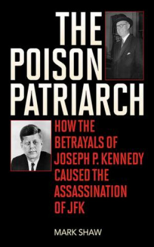 Livro Poison Patriarch Mark Shaw