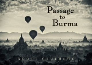 Kniha Passage to Burma Scott Stulberg
