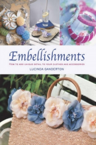 Kniha Embellishments Lucinda Ganderton