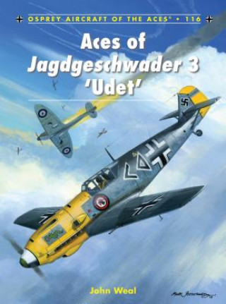 Książka Aces of Jagdgeschwader 3 'Udet' John Weal