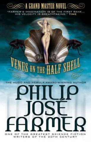Carte Venus on the Half-Shell Philip José Farmer