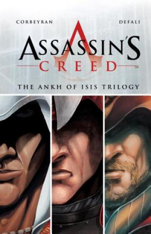 Könyv Assassin's Creed: The Ankh of Isis Trilogy Eric Corbeyran
