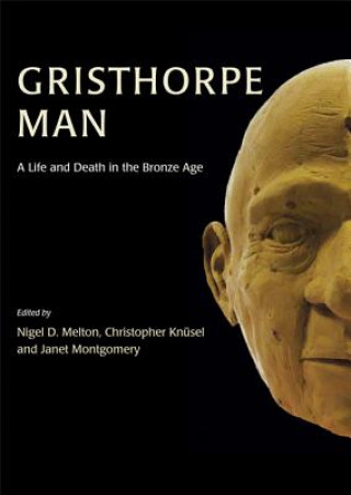 Könyv Gristhorpe Man. Nigel Melton