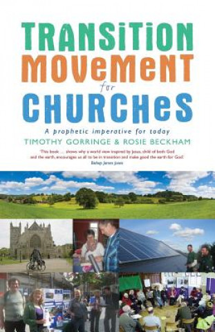 Kniha Transition Movement for Churches Timothy Gorringe