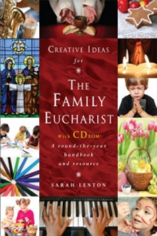 Książka Creative Ideas for the Family Eucharist Sarah Lenton