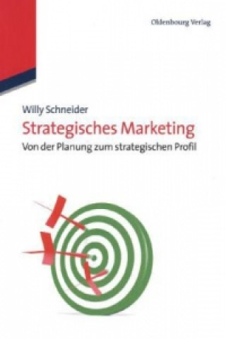 Livre Strategisches Marketing Willy Schneider