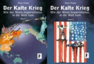 Kniha Der Kalte Krieg, 2 Teile Peter Priskil