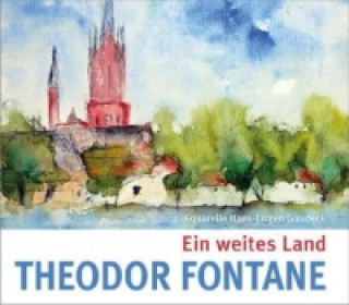 Könyv Ein weites Land Theodor Fontane