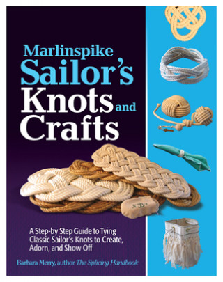 Книга Marlinspike Sailor's Arts  and Crafts Barbara Merry