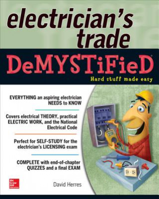Книга Electrician's Trade Demystified David Herres