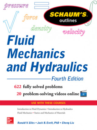 Carte Schaum's Outline of Fluid Mechanics and Hydraulics Cheng Liu