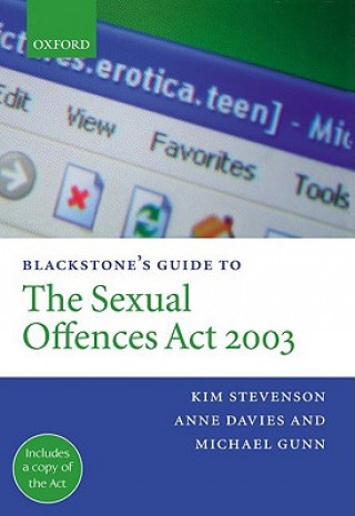 Kniha Blackstone's Guide to the Sexual Offences Act 2003 Anne Davies