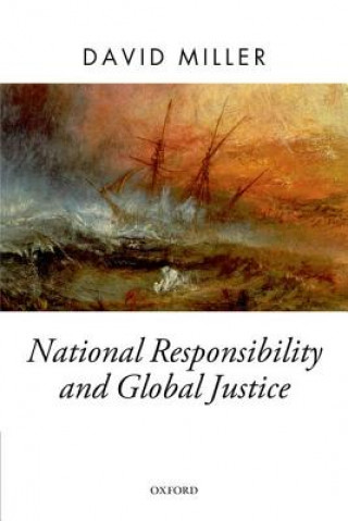 Könyv National Responsibility and Global Justice David Miller