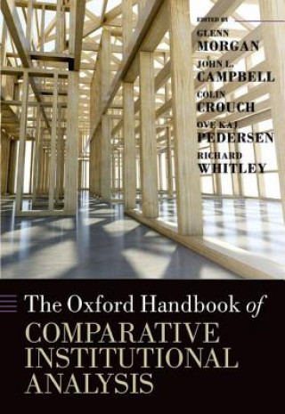 Książka Oxford Handbook of Comparative Institutional Analysis Glenn Morgan